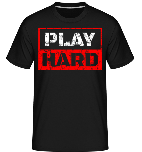 Play Hard -  Shirtinator Men's T-Shirt - Black - imagedescription.FrontImage