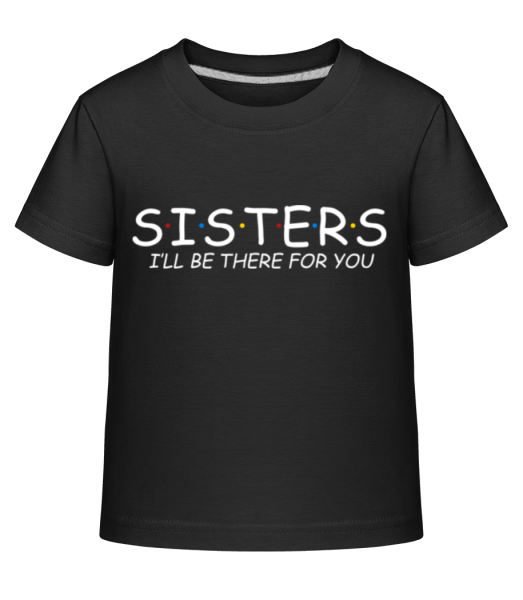 Sisters Friends - Camiseta Shirtinator para niños - Negro - delante