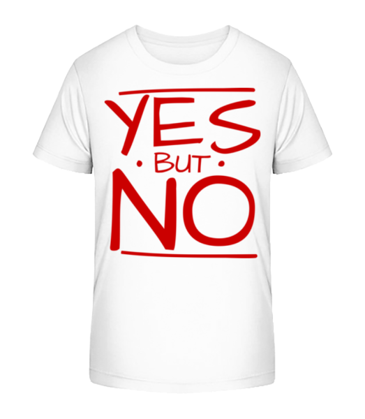 Yes But No - Camiseta ecológica para niños Stanley Stella - Blanco - delante