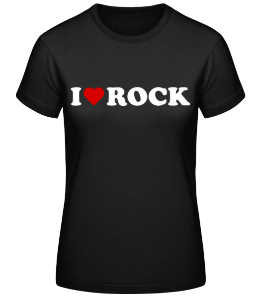 I Love Rock - Camiseta básica de mujer - Negro - delante