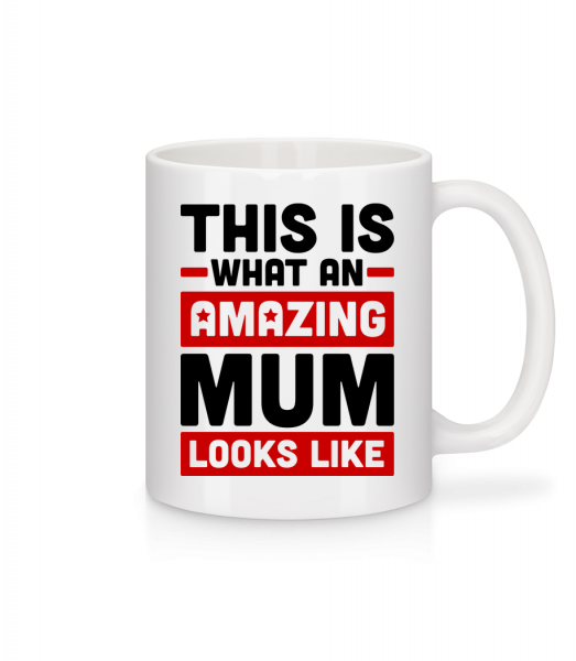 Amazing Mum - Tasse - Weiß - Vorn