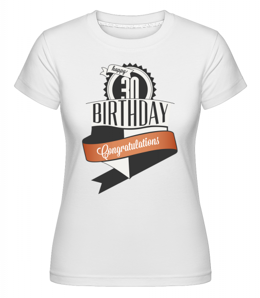 30 Birthday Congrats - Shirtinator Frauen T-Shirt - Weiß - Vorn