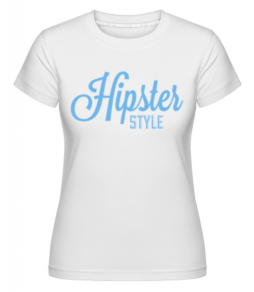 Hipster Style - Shirtinator Frauen T-Shirt - Weiß - Vorne