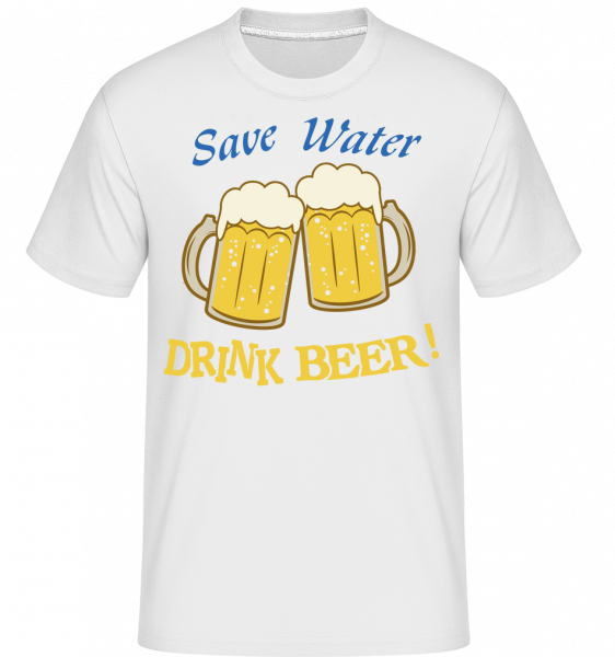 Save Water Drink Beer! - Shirtinator Männer T-Shirt - Weiß - Vorn