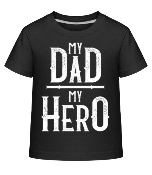 My Dad My Hero - Camiseta Shirtinator para niños - Negro - delante