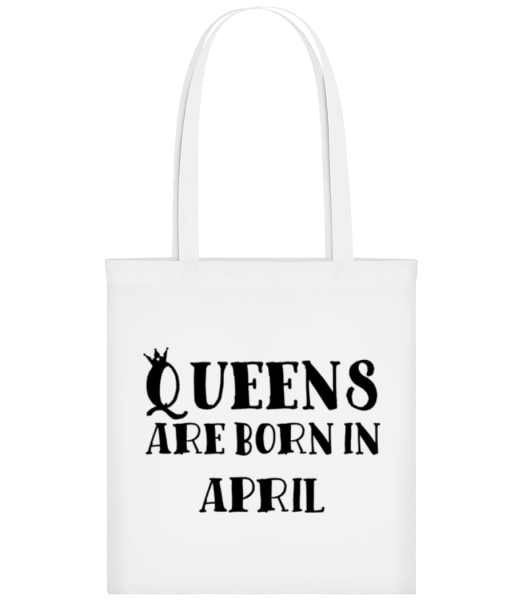 Queens Are Born In April - Bolsa de tela - Blanco - delante