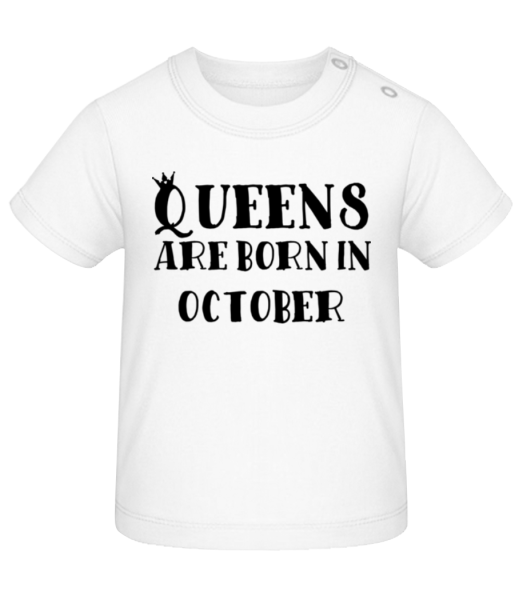 Queens Are Born In October - Camiseta de bebé - Blanco - delante