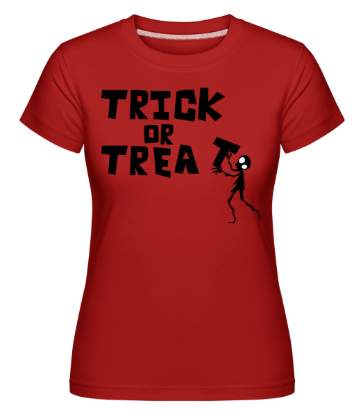 Trick Or Treat - Shirtinator Frauen T-Shirt - Rot - Vorn