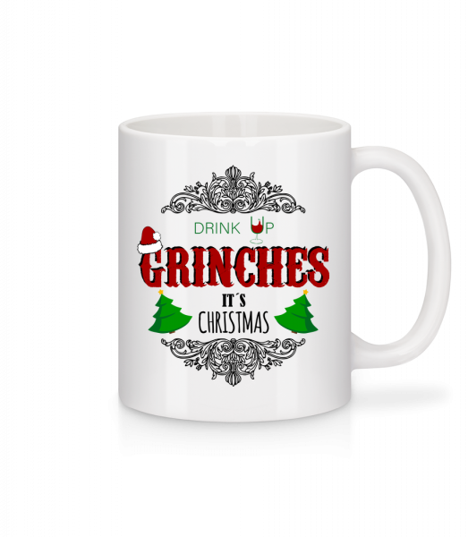 Drink up Grinches - Tasse - Weiß - Vorn