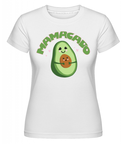 Mamacado - Shirtinator Frauen T-Shirt - Weiß - Vorne