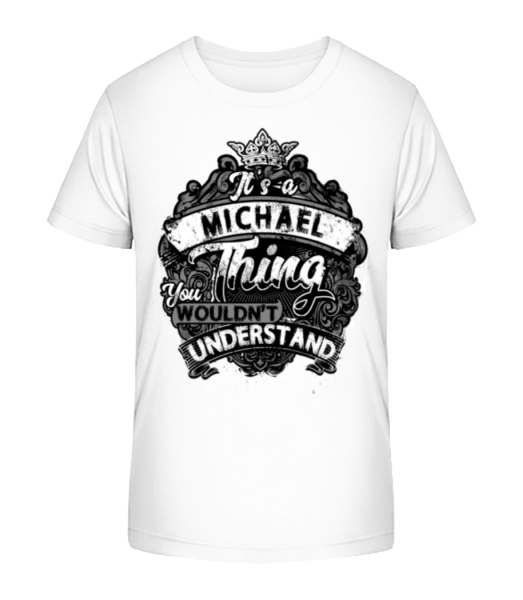 It's A Michael Thing - Camiseta ecológica para niños Stanley Stella - Blanco - delante