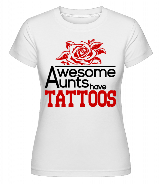 Awesome Aunt Tattoos - Shirtinator Frauen T-Shirt - Weiß - Vorn