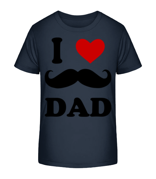 I Love Dad - Camiseta ecológica para niños Stanley Stella - Marino - delante