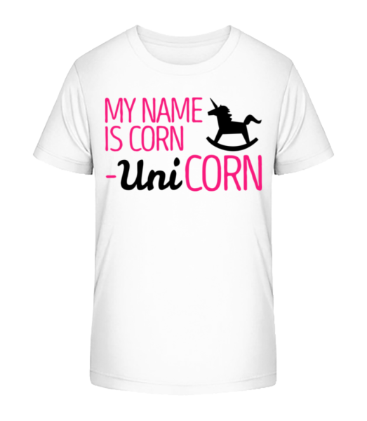 My Name Is Corn, Unicorn - Camiseta ecológica para niños Stanley Stella - Blanco - delante