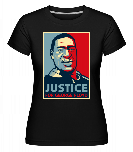 Justice For George Floyd - Shirtinator Frauen T-Shirt - Schwarz - Vorn