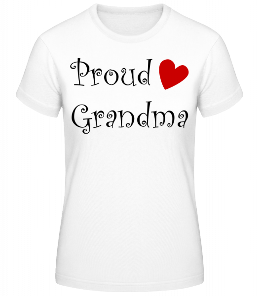Proud Grandma - Frauen Basic T-Shirt - Weiß - Vorn