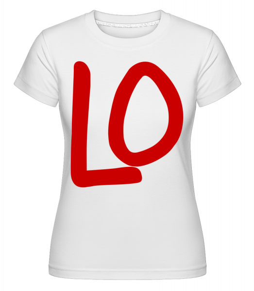 LO - Shirtinator Frauen T-Shirt - Weiß - Vorn