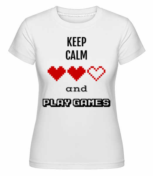 Play Games - Shirtinator Frauen T-Shirt - Weiß - Vorne