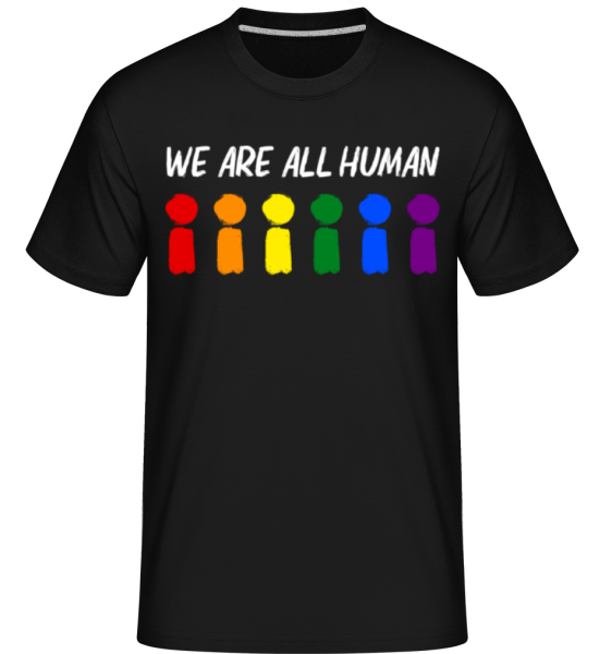 We Are All Human - Camiseta Shirtinator para hombre - Negro - delante