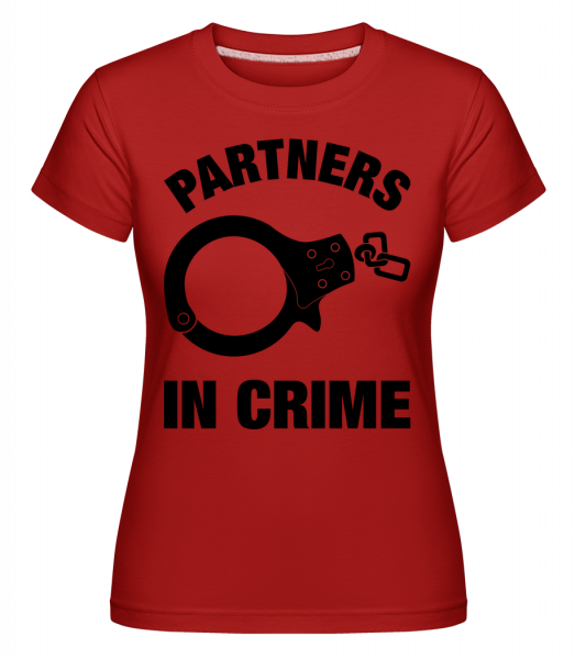 Partner in crime - Shirtinator Frauen T-Shirt - Rot - Vorn