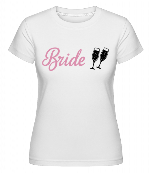 Bride Champagne - Shirtinator Frauen T-Shirt - Weiß - Vorn