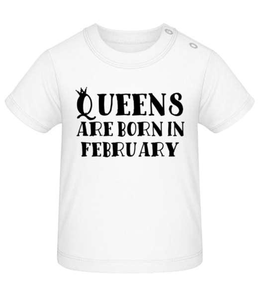 Queens Are Born In February - Camiseta de bebé - Blanco - delante