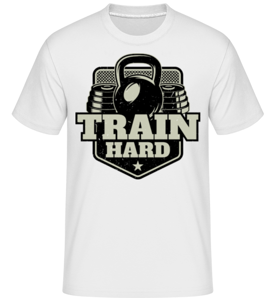 Train Hard -  Shirtinator Men's T-Shirt - White - imagedescription.FrontImage