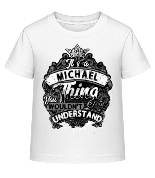 It's A Michael Thing - Camiseta Shirtinator para niños - Blanco - delante