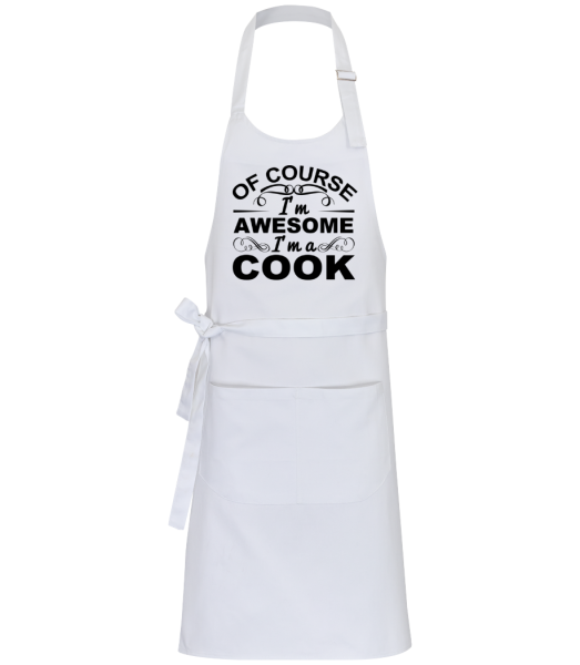 I'm Awesome I'm A Cook - Delantal de cocina profesional - Blanco - delante