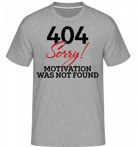 404 Motivation Not Found - Shirtinator Männer T-Shirt - Grau meliert - Vorn