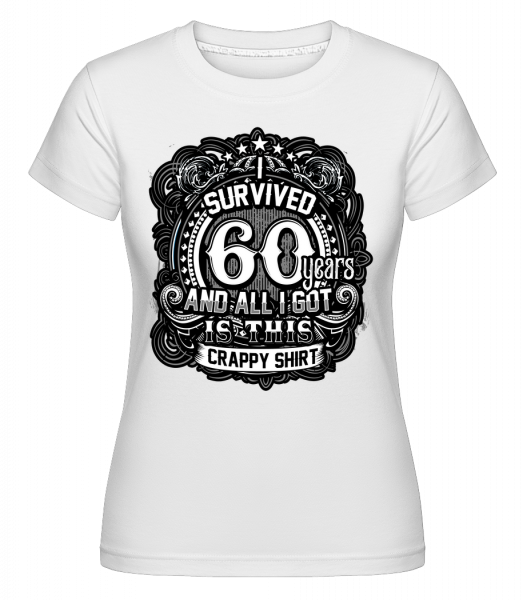 I Survived 60 Years - Shirtinator Frauen T-Shirt - Weiß - Vorn