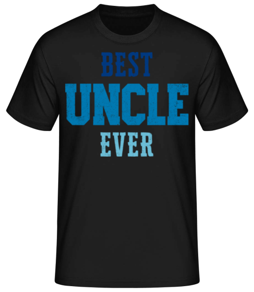 Best Uncle Ever - Camiseta básica para hombre - Negro - delante