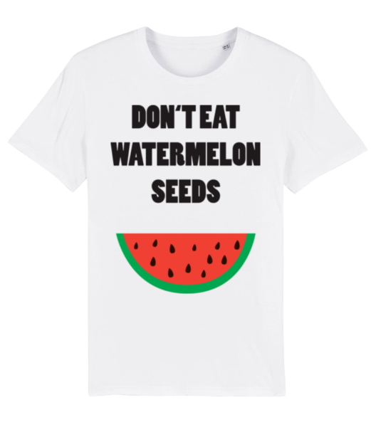 Don't Eat Watermelon Seeds - Camiseta ecológica para hombre Stanley Stella - Blanco - delante