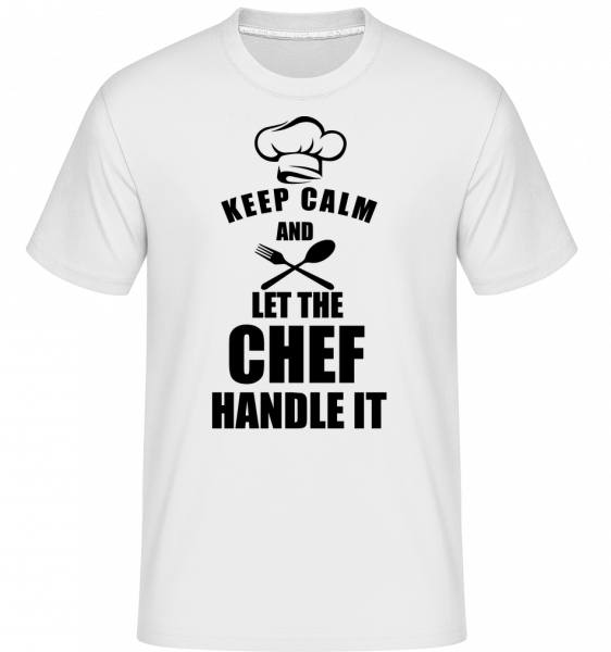 Keep Calm Chef - Shirtinator Männer T-Shirt - Weiß - Vorn